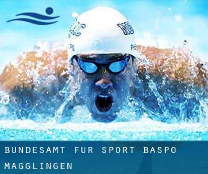 Bundesamt für Sport (BASPO) Magglingen