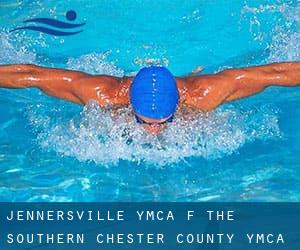 Jennersville YMCA (f. the Southern Chester County YMCA)