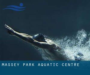 Massey Park Aquatic Centre