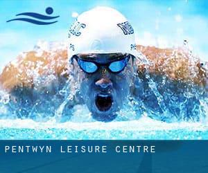 Pentwyn Leisure Centre