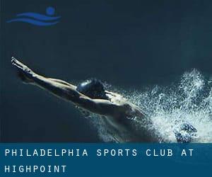 Philadelphia Sports Club at Highpoint