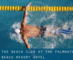 The Beach Club at The Falmouth Beach Resort Hotel